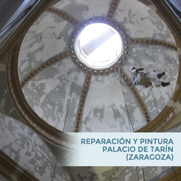 Reparación y pintura en Palacio de Tarín, Zaragoza